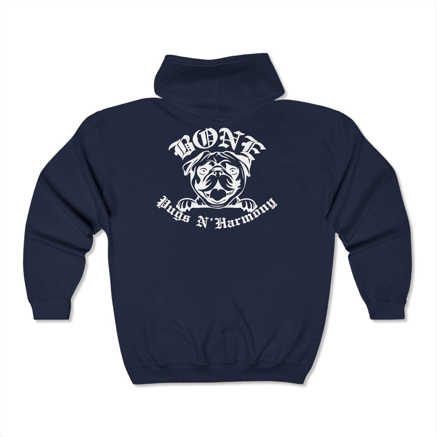"Bone Pugs's N' Harmony- It was us" Uni-sex Zip up Hoodie