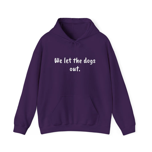 "Bone Pugs N' Harmony-We let the dogs out" Unisex Heavy Blend™ Hooded Sweatshirt