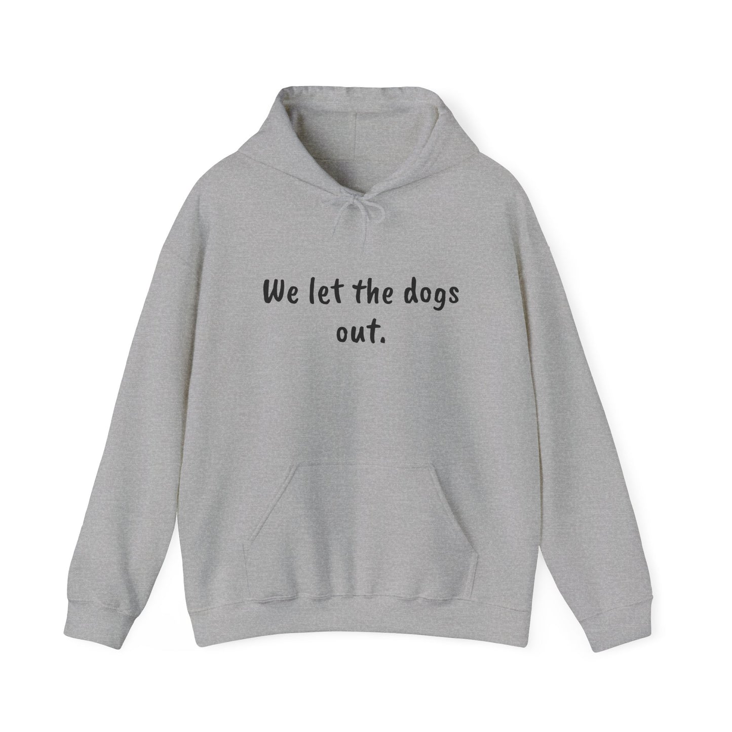 "Bone Pugs N' Harmony-We let the dogs out" Unisex Heavy Blend™ Hooded Sweatshirt